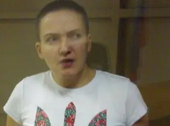 украинская летчица савченко отказывается от психиатрической экспертизы - Сайт Газеты «Совершенно Секретно»